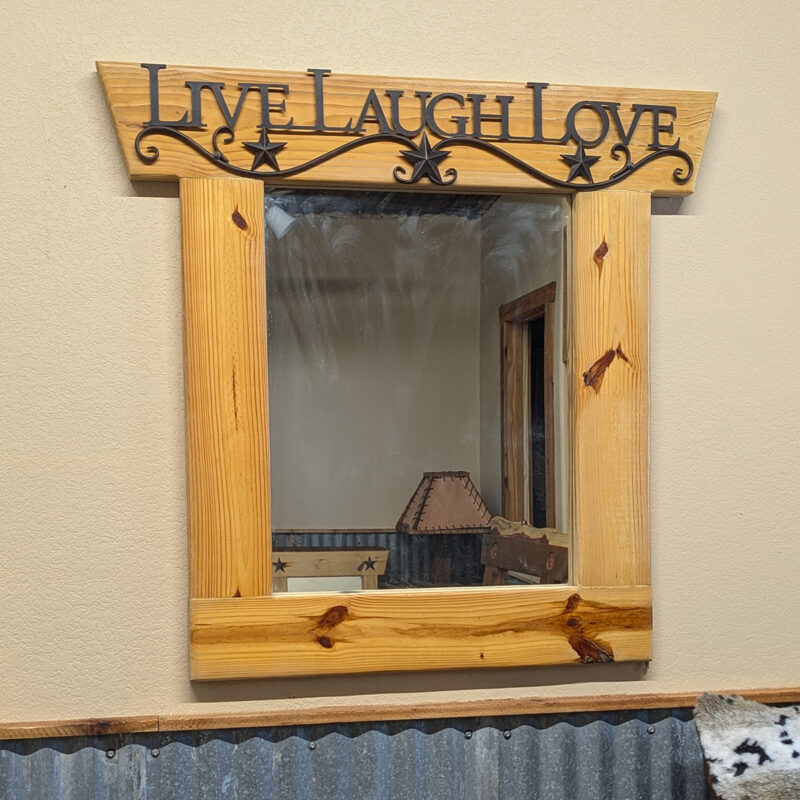 Live Laugh Love Natural Pine Mirror<br><br><b>$299 – Add To Cart For Shipping Quote</b>